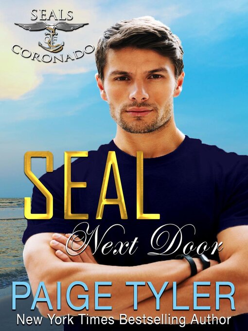 Title details for SEAL Next Door by Paige Tyler - Available